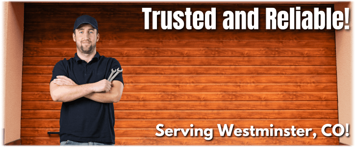 Garage Door Repair Westminster CO